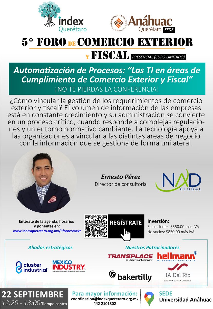 ¡Acompáñanos a la conferencia!
🌎Las TI en áreas de Cumplimiento de Comercio Exterior y Fiscal”
📲Aún puedes registrarte
docs.google.com/forms/d/e/1FAI… 
Consulta nuestro programa completo aquí 📌indexqueretaro.org.mx/5forocomext