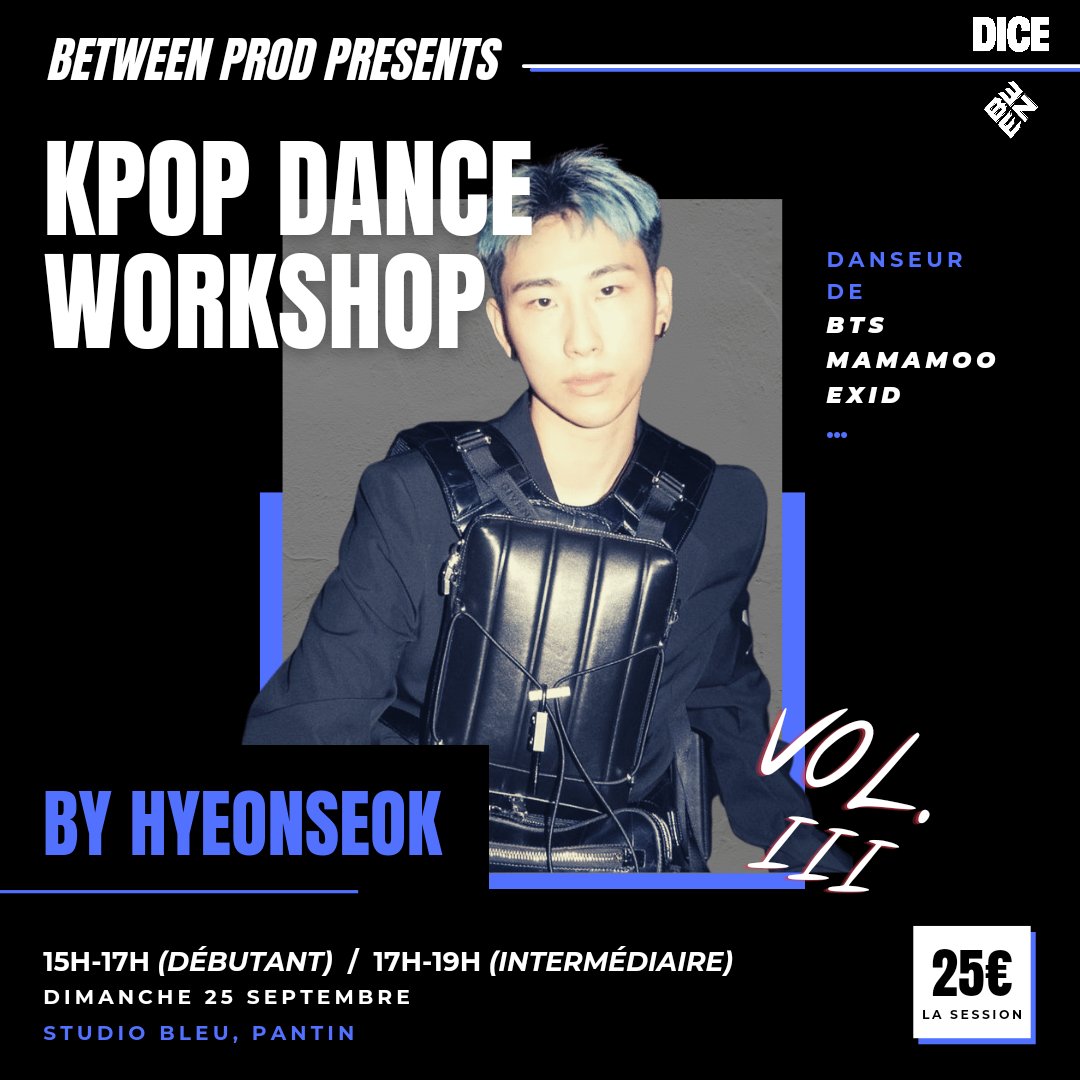 BetweenProd's tweet photo. On commence la rentrée du bon pied ? 
HYEONSEOK sera de retour le 25 septembre prochain pour une 3ème édition du "K-POP DANCE WORKSHOP"
Cette fois, vous aurez le choix entre 2 sessions (débutant, intermédiaire, ou les 2 !) https://t.co/MFQQYRFc3c