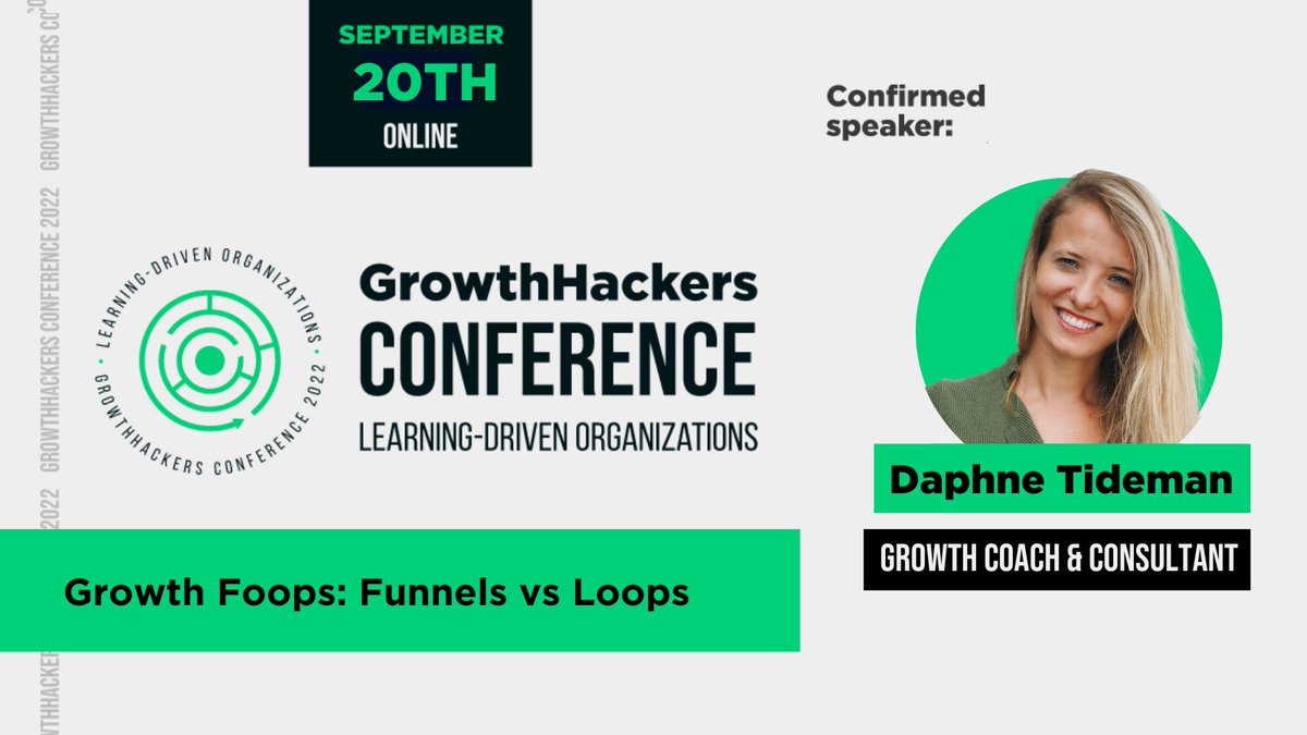 I'm glad to announce I will be a keynote speaker at <a href="/GrowthHackers/">GrowthHackers</a> Conference 2022, online on September 20th! Join us to hear my talk on Growth Foops: Funnels vs Loops. Get your tickets with a 25% discount using my checkout code DAPHNE25: bit.ly/3CseuT2 #GHCONF22