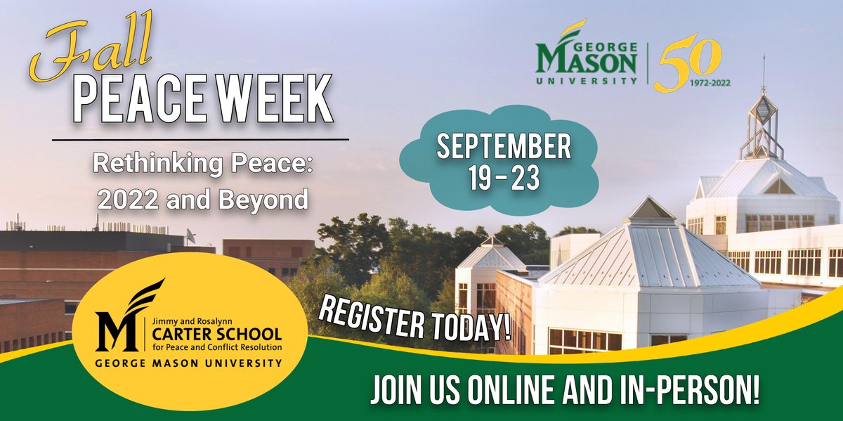 GMUCarterSchool's tweet photo. Fall 2022 Peace Week is less than 2 weeks away! With more than 30 session to choose from.
Register today!
https://t.co/cyIOCf7MjZ
#GMUCarterSchool #CarterSchoolPeaceWeek #GeorgeMasonUniversity https://t.co/Kc52LfKsgt