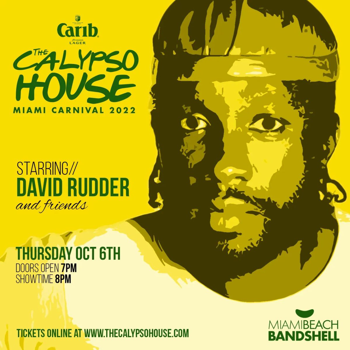 📷 by @richsoundrev1: 🎟 Tickets are Live 🏃‍♀️
link.dice.fm/Chouse

'THE CALYPSO HOUSE'

STARING DAVID RUDDER & FRIENDS 
HOSTED BY NIKKI CROSBY nikkicrosby868

Thursday October 6th
Doors open at⌚ 7pm

caribbeer caribbeerusa 321limehouse @miamibeachbandshell