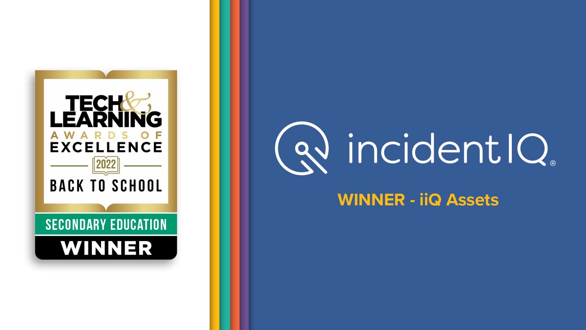 IncidentIQ's tweet photo. It's official! @techlearning has announced Incident IQ as a winner of the Best Back to School 2022 Awards.

We're honored to help K-12 teams transform support for the 2022-2023 school year. Read more: https://t.co/iC48wAOexL https://t.co/OOcuOcLCjM