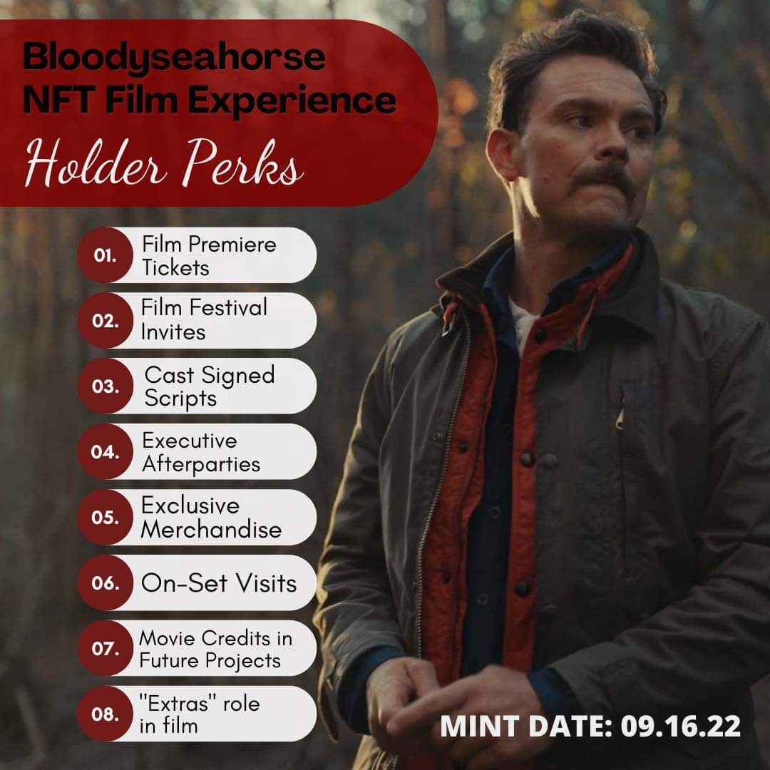 As a holder of our first NFT film, you will gain access to our Exclusive #film3 community membership.🎥 

A membership will belong to you forever as long as you hold on to your NFT. ✨

MINT DATE: 09.16.22

Check out the Bloodyseahorse NFT Film Holder Perks below! 👇🏻