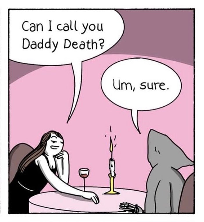 teatime_reaper's tweet photo. when death is your chosen path, starting a relationship can be tough . . . so many weirdos!
.
ππ #grimhumor via the awesome @war.and.peas #letsputasmileonthatface #sundaymorningfunnies #whysoserious
.
#βοΈβ³π
#TeaTimewiththeReaper : true story . . . https://t.co/AZFjIWlGwt https://t.co/iHjzFkvs9H