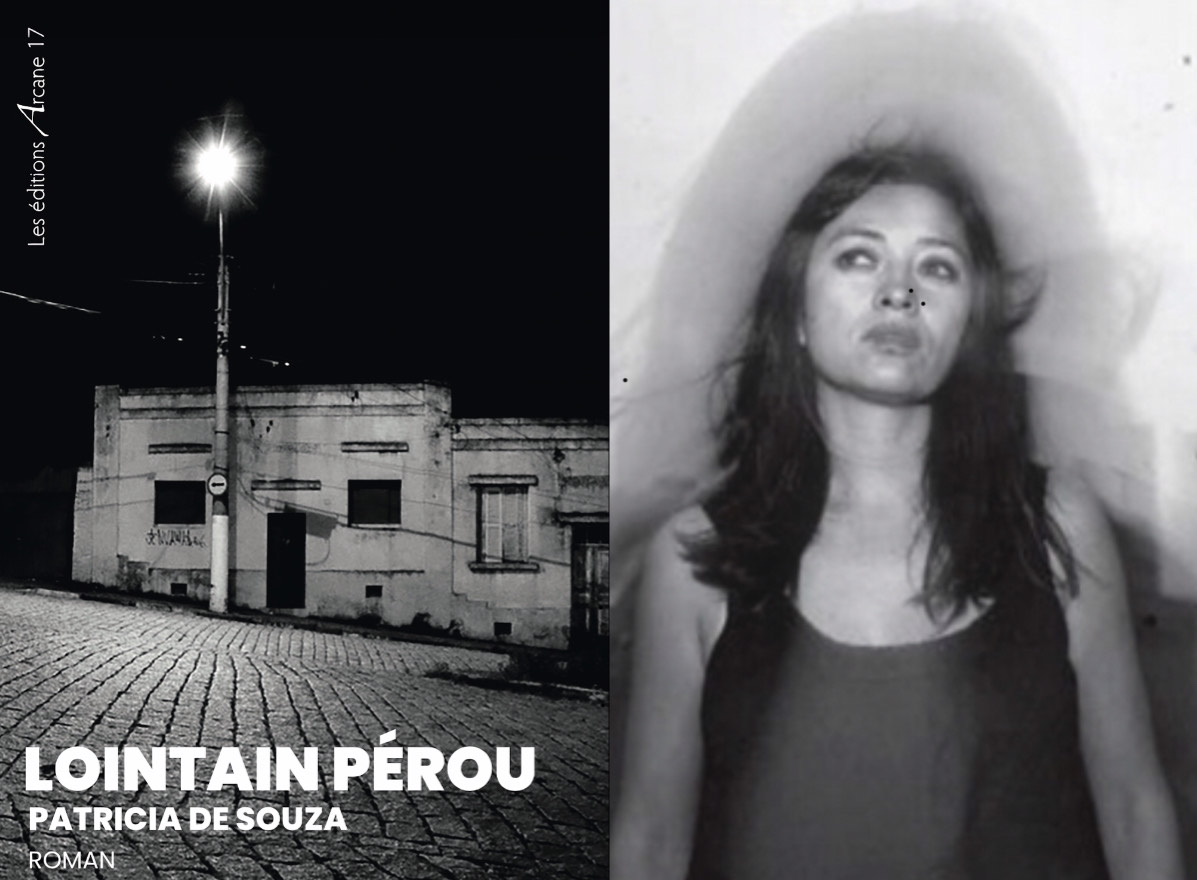 mariepierrevieu's tweet photo. Lointain Pérou" est le roman de la rentrée des éditions #Arcane17. 
Ce livre est unique par la force d'écriture de Patricia de Souza. Également par le fait que celle ci est décédée en 2019...
https://t.co/NYXmLGtkbF https://t.co/TIqpAfwtvR