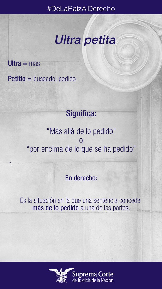 SCJN's tweet photo. Conocer el origen y significado de las locuciones latinas permite usarlas correctamente en el lenguaje jurídico 

Hoy en #DeLaRaízAlDerecho: ultra petita https://t.co/Zq32cEArjg
