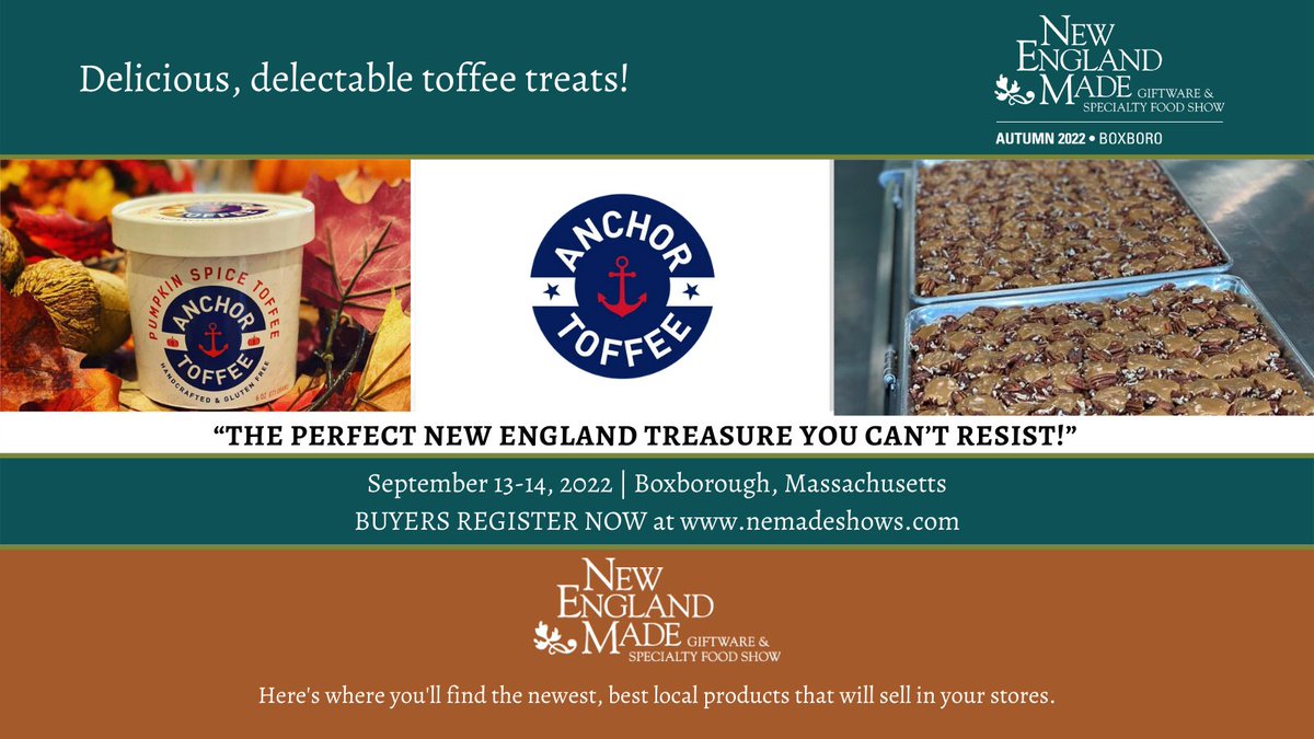 NEmadeshows's tweet photo. Don't miss Anchor Toffee &amp; their tasty toffee on September 13-14, 2022 at this years New England Made Giftware &amp; Specialty Food Show in Boxborough, Massachusetts. For more information visit https://t.co/WZeWmFwz8T &amp; register today! #nemadeshows #nemade #newenglandmade #buylocal https://t.co/Qm3kmZPQoE