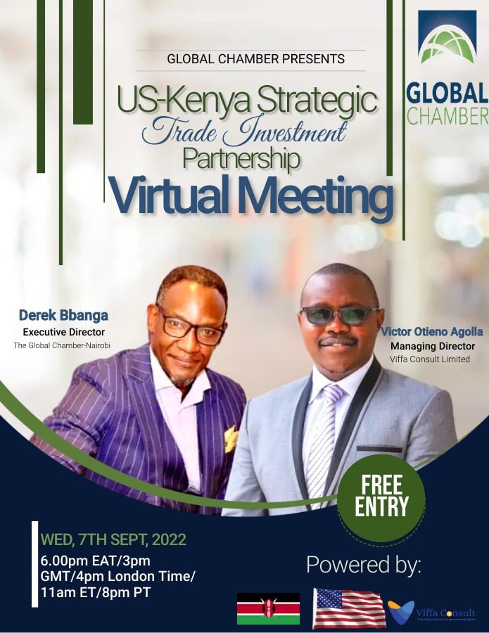 Join us Wednesday for the #globinar by Global Chamber #Nairobi … “US-#Kenya Strategic Trade Investment Partnership”, with keynote speaker Victor Otieno Agolla, Sept 7, 6pm Nairobi / 3pm GMT / 4pm London / 8am PT #AfCFTA #Africa #trade #export #import #FDI globalchamber.org/events/2022/09…