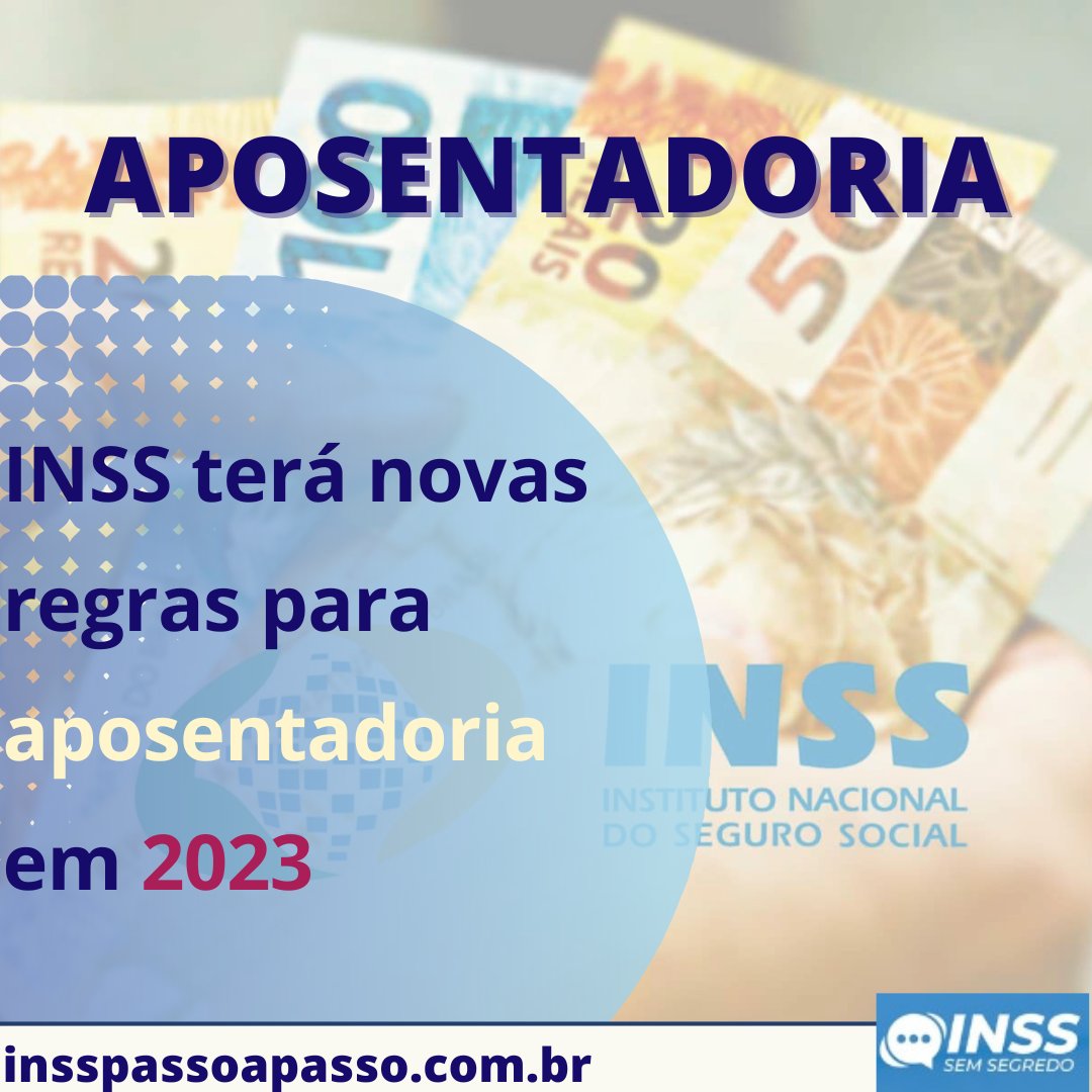 InssPassoaPasso's tweet photo. 🔴 INSS terá novas regras para aposentadoria em 2023

🔴 LINK NOS STORIES PARA CLICAR.

https://t.co/MGKQJHjzrH

#insspassoapasso https://t.co/yRfl0zHzBL