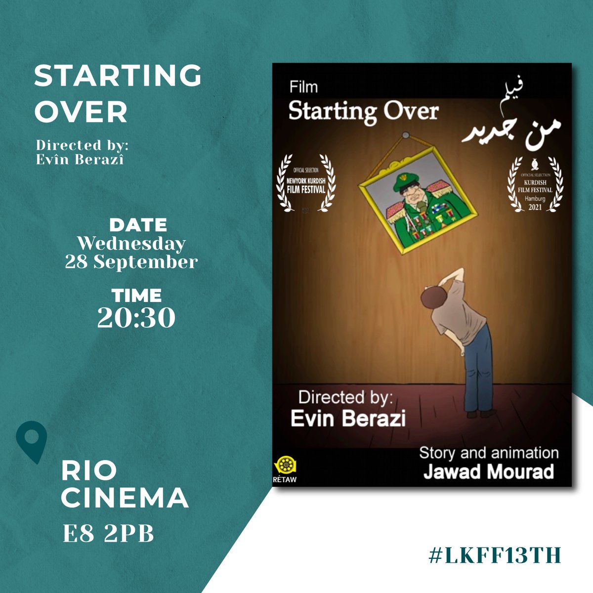 lkff's tweet photo. 📽 want to know what films will be screening on the 28th September 📽

🎬 Blackberry Season
🎬 Starting Over

Time: 8:30 pm 
Venue: Rio Cinema

Tickets are on sale now via https://t.co/runT4XCAJQ and https://t.co/iNROiAwGCv

#lkff2022
#13lkff
#KurdishCinemainLondon
#Kurdish https://t.co/wQ8NUMdjMw