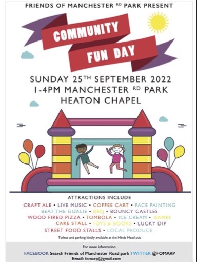 September Issue!
Page 6 - Community Fun Day at Manchester Road Park returns for 2022 on 25 September.
