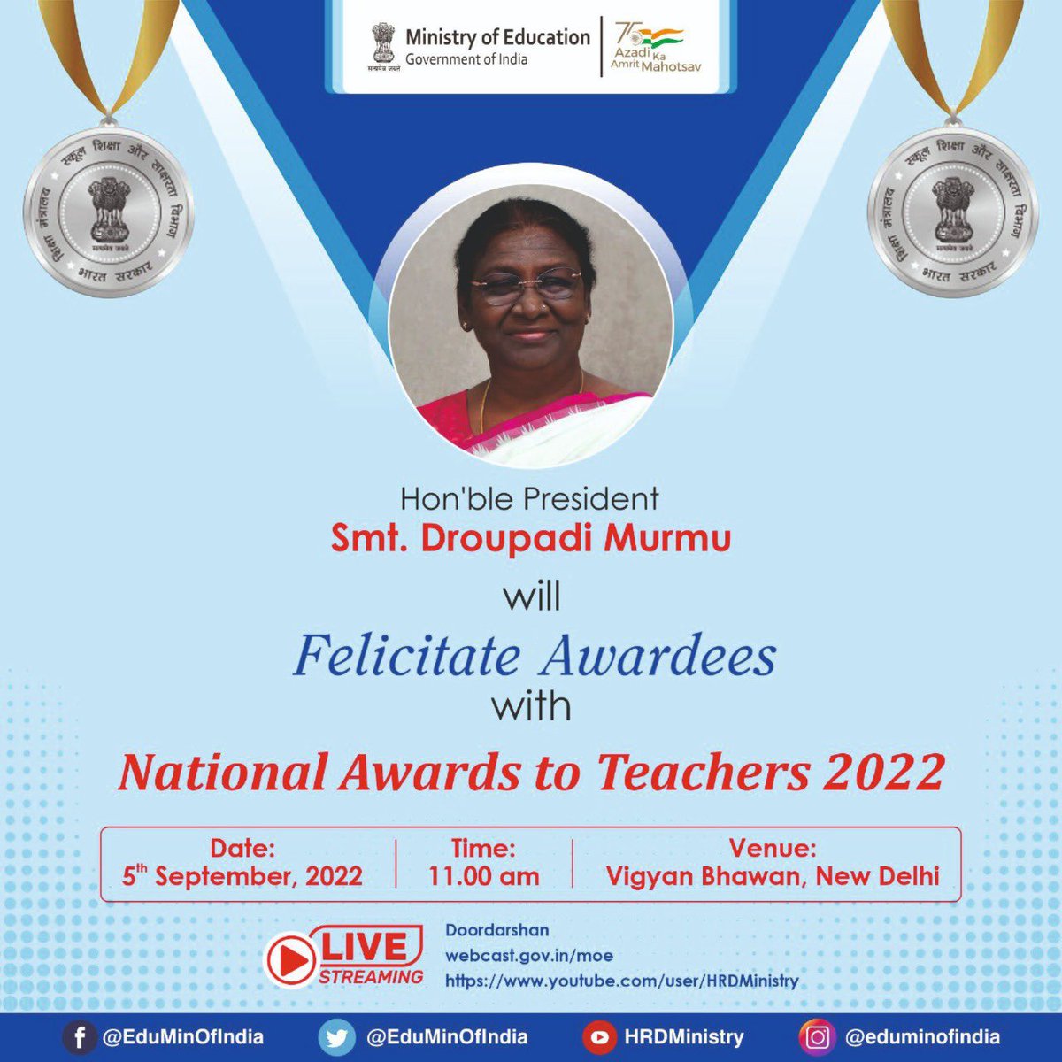 Dr. Rajkumar Ranjan Singh (@ranjanrajkuma11) on Twitter photo The Hon’ble <a href="/rashtrapatibhvn/">President of India</a> Smt. Droupadi Murmu will honour the finest teachers across the country at a National-level function, being organized by Department of School Education and Literacy, <a href="/EduMinOfIndia/">Ministry of Education</a>, on 5th September, 2022. #NAT2022 The Hon’ble <a href="/rashtrapatibhvn/">President of India</a> Smt. Droupadi Murmu will honour the finest teachers across the country at a National-level function, being organized by Department of School Education and Literacy, <a href="/EduMinOfIndia/">Ministry of Education</a>, on 5th September, 2022. #NAT2022