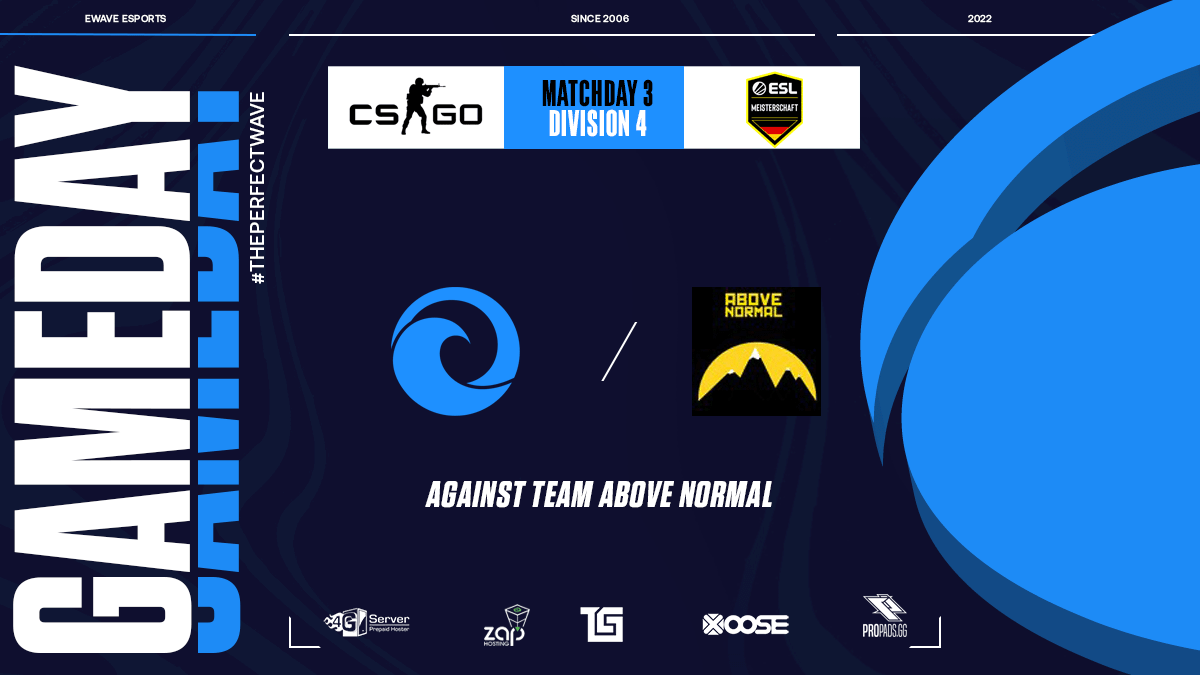 🔥🌊CSGO GAMEDAY🌊🔥

🏆#ESLMeisterschaft 
⏰19:00 CET
🆚#ABOVE #NORMAL
📺twitch.tv/ewaveesports

👤<a href="/aNtrex_cs/">aNtrex</a> 
👤<a href="/Myschoocs/">Andreas Rändler</a> 
👤<a href="/Merka_cs/">Alex</a> 
👤<a href="/killtecyo/">killtec-</a> 
👤<a href="/swizZishere/">swizz</a> 

Partner: #TGS @4GServer <a href="/zaphosting/">ZAP-Hosting</a> <a href="/XOOSEtweet/">XOOSE.de</a> <a href="/propads_gg/">propads.gg</a>