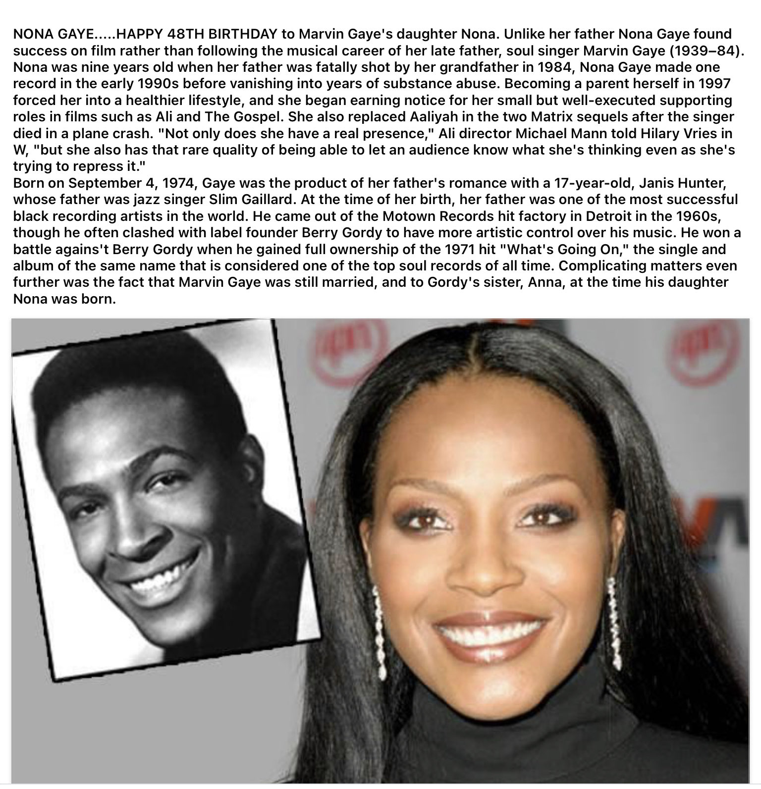 Nona Gaye Happy Birthday   Yes you do have your father s smile ! 