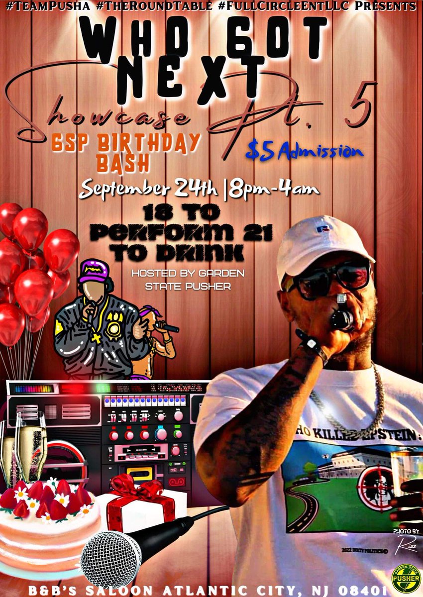 acgsp62's tweet photo. @EHART914 #WhoGotNextShowcase prt 5 #GSP birthday edition ๐ค๐พ๐๐ค๐พ๐ฏ
#GardenStatePusher ๐คI'm Looking for dope artist to perform at my next showcase
Sat Sept 24th 2022.
8:00pm to 4am.
At B&Bs saloon
#HitMeAsAp
$25 for 3 songs
Must bring 3 to 5 supporters.
Payment made at door #TeamPusha https://t.co/B7QaOAEmbe