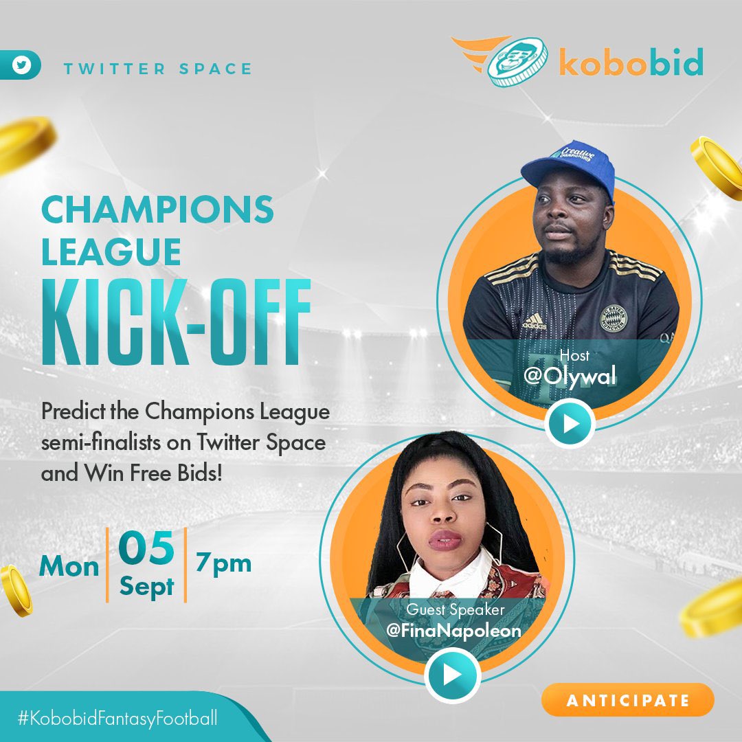 Chidubem_OH's tweet photo. Champions league football is back this week! And a lot of exciting prizes to be won with @kobobid 🤩🎊

Don’t miss the upcoming twitter space starting tomorrow Monday📌 🧏🏽
https://t.co/4RsgJkHFel https://t.co/nFgdKtjfEK