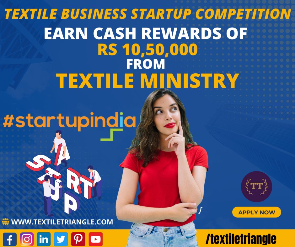 TextileTriangle's tweet photo. Textile Ministry is giving you chance to prizes up to INR 10,50,000 for your handloom startup Idea.
APPLY NOW: https://t.co/lqTjsBX6W3
#textiletriangle #applynow #career #textile #textileministry #handloom #startupindia #startup #startupbusinesses #handloom #idea https://t.co/u2MKBC5hYe