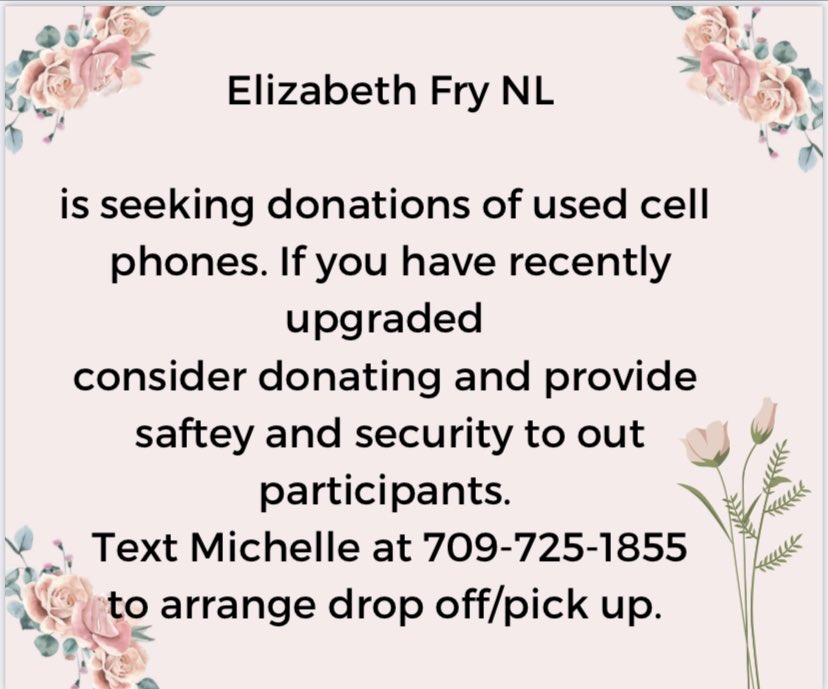 EFRY_NL's tweet photo. EFry NL is seeking donations of used cell phones. These phones are used by residents and community participants and provides a sense of safety and security. They also help them stay connected to loved ones. https://t.co/yy2TYfVeXY