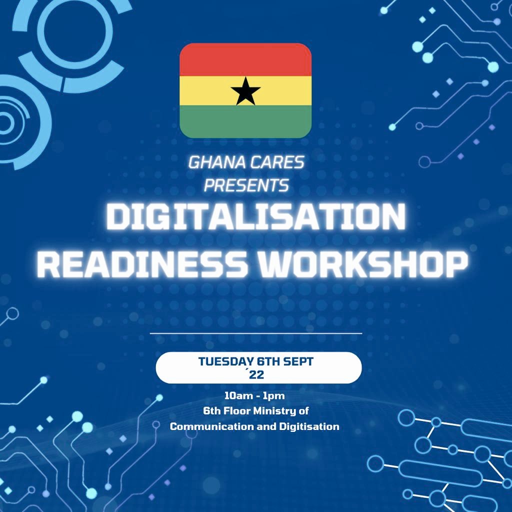 mocghana's tweet photo. Ghana Cares under the Ministry is organising a Digitalisation Readiness Workshop on Tuesday, 6th September, 2022 @ the Ministry's Conference room. The workshop will look at the Digital and Services Register and the Digital Readiness Assessment @UrsulaOw @APomaaBoateng https://t.co/Im7a9Y1QdO