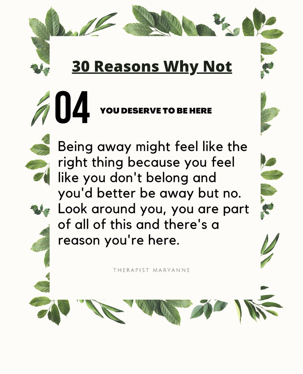 Day 4 of #30reasonswhynot you deserve to be here.

 #suicidepreventionmonth