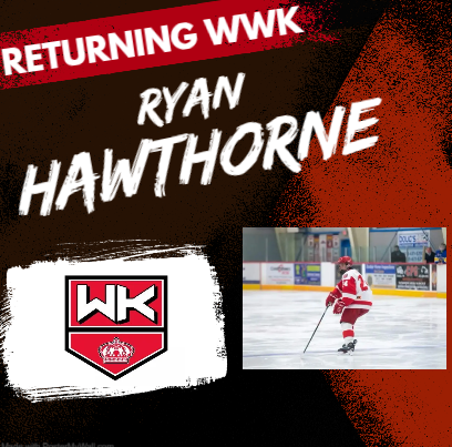 🏒🏒WELCOME BACK🏒🏒
WWK would like to welcome back Ryan Hawthorne to the team!