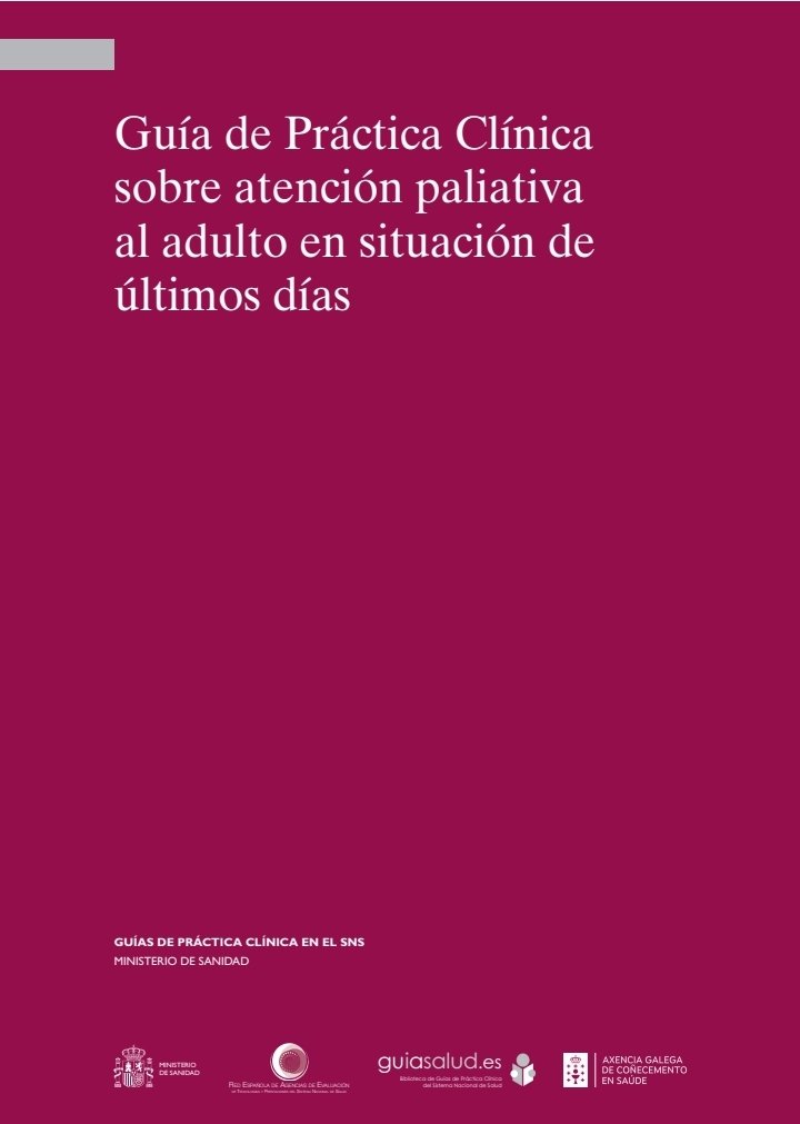 finaldelavida's tweet photo. Guía de Práctica Clínica sobre atención paliativa al adulto en situación de últimos días.

Una maravillosa herramienta para abordaje estandarizado en situación paliativa, especialmente el fin de vida,  máxime que nuestro país no tiene guías propias de Cuidado paliativo, han sido https://t.co/wjnl7JS42m