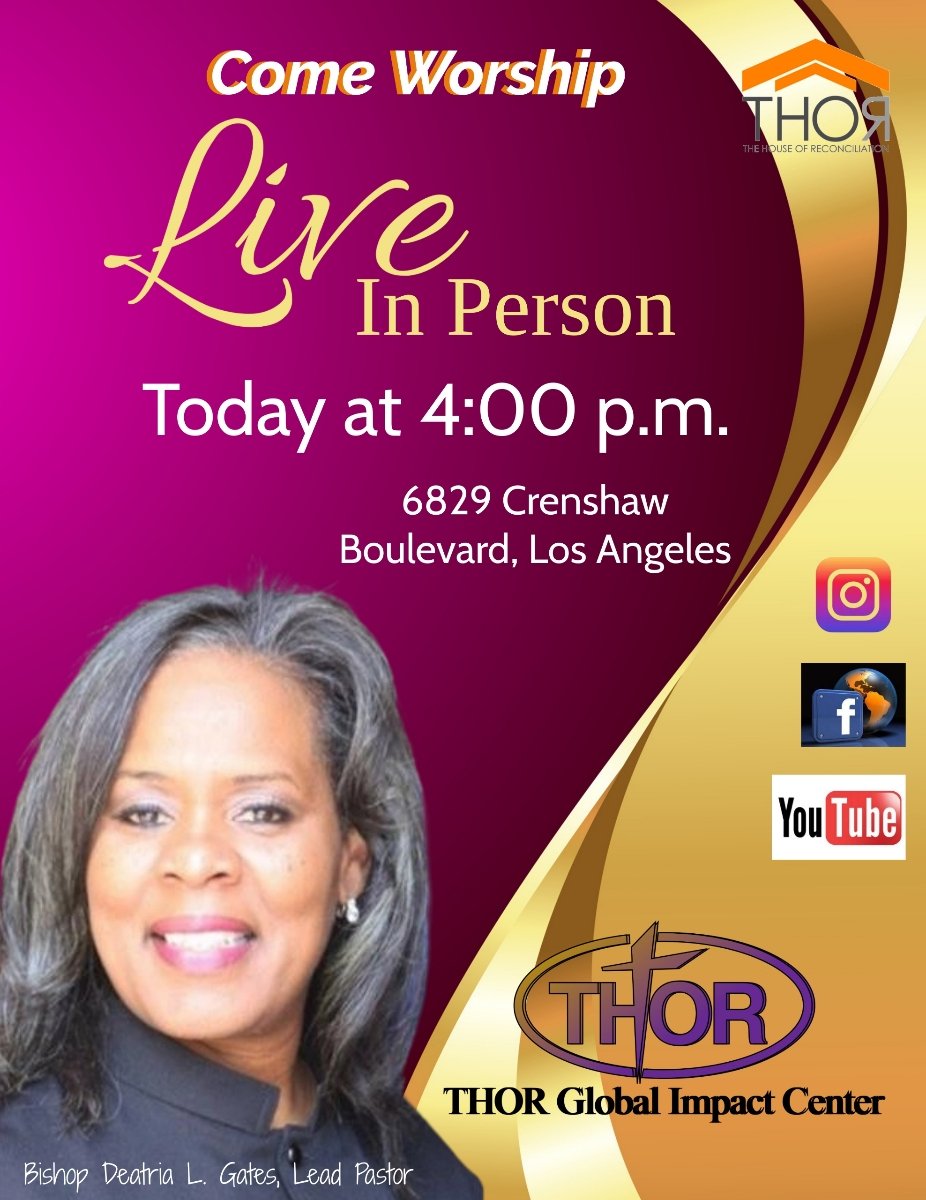 4thorlife's tweet photo. Join #ThorLive live in person today at 4pm, with #BishopDeatriaLGates, at 6829 Crenshaw Blvd. Los Angeles, Ca. 90043.
For more on THOR, visit https://t.co/baxq8vnNQF
#4ThorLife https://t.co/29r5JZ5L0P