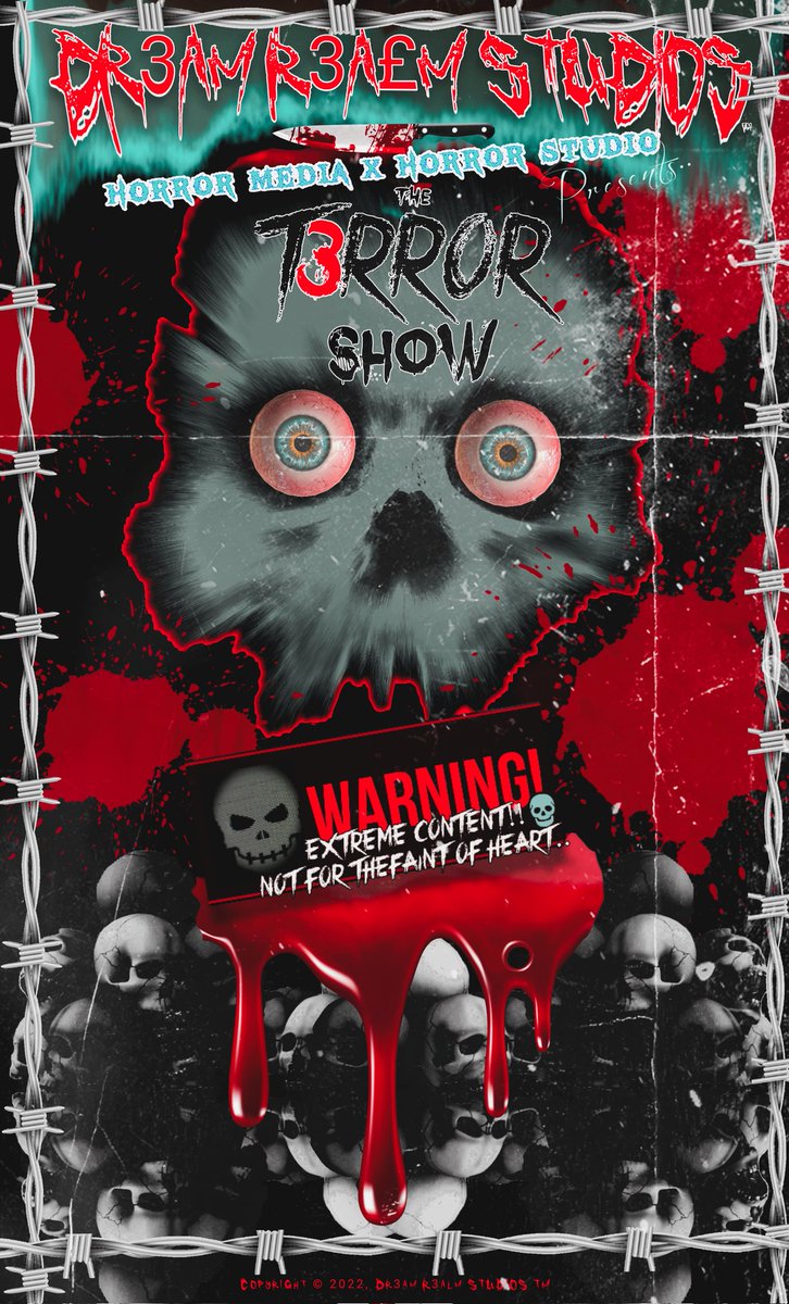 dr3amr3alm's tweet photo. 𝕯𝖗3𝖆𝖒 𝕽3𝖆£𝖒 𝕾𝖙𝖚𝖉𝖎𝖔𝖘 presents..
₮ⱧɆ ₮3ⱤⱤØⱤ ₴ⱧØ₩
 💀🎬📽📺
#dr3amr3almstudios #horrormedia #horrorstudio #horrorliveshere #t3rrorshow #terrorshow #t3rrorshowtv https://t.co/LhHSpUybsM