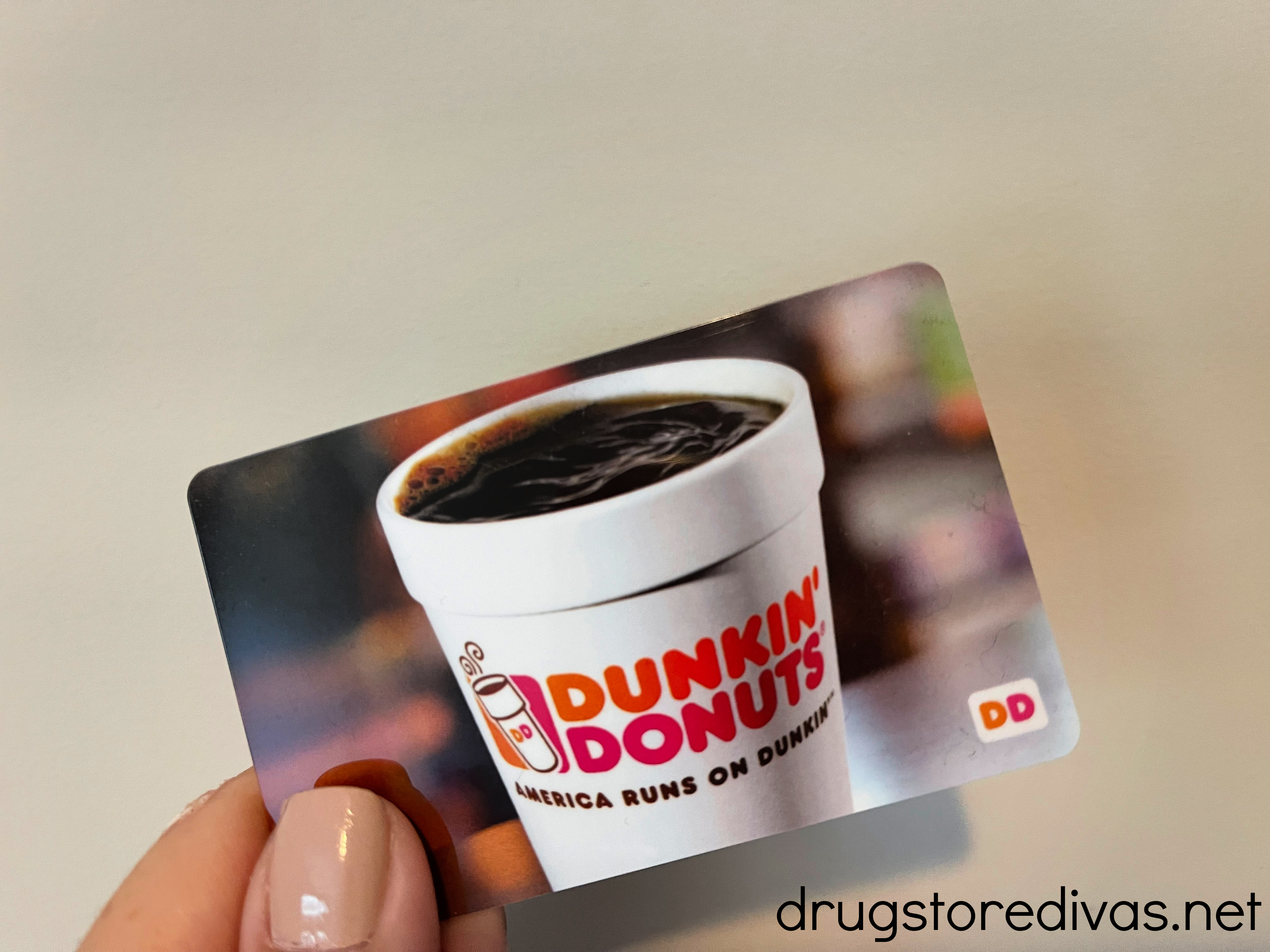 A Dunkin' gift card.