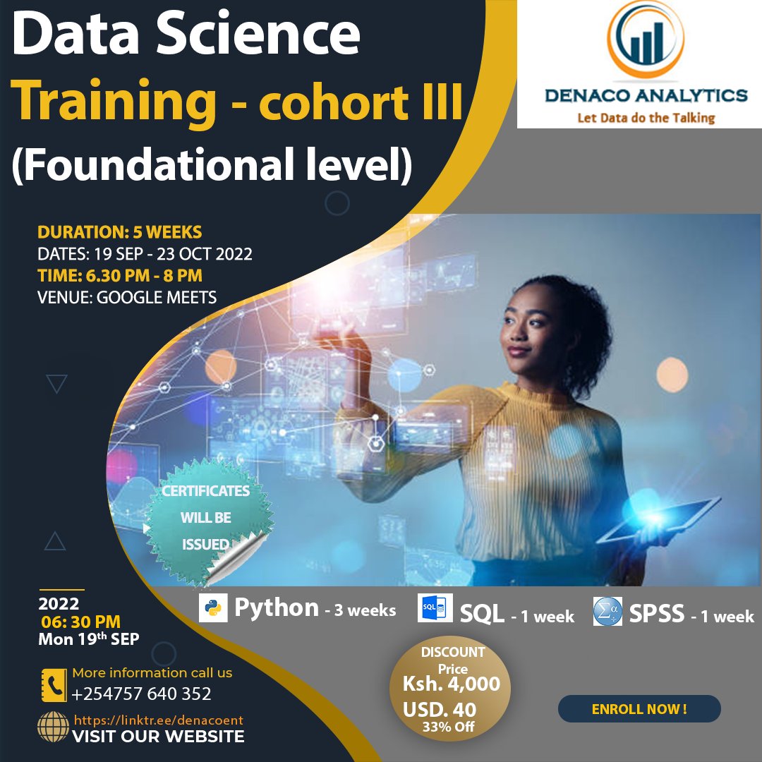 DenacoAnalytics's tweet photo. In this course, you will learn the foundations for Data Science and also learn to use Python - a powerful open source tool. 

Join us for VIRTUAL classes from 19th Sept– 23rd Oct 2022, 5 weeks.

Register here:
https://t.co/jmcXJAUjJH

#python #sql #datascience #dataanalysis #spss https://t.co/VQOoHhlw0z