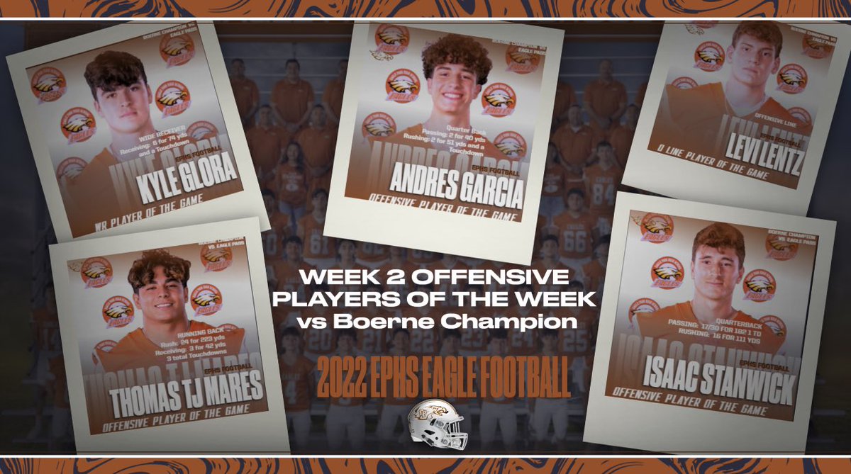 CoachNavejas's tweet photo. Congratulations to our offensive players of the week vs Boerne Champion. Let’s keep working hard and getting better every week Eagles! 

THANK GOD WE’RE ALIVE!
THANK GOD WE’RE EAGLES! https://t.co/FlTXzLjXrM