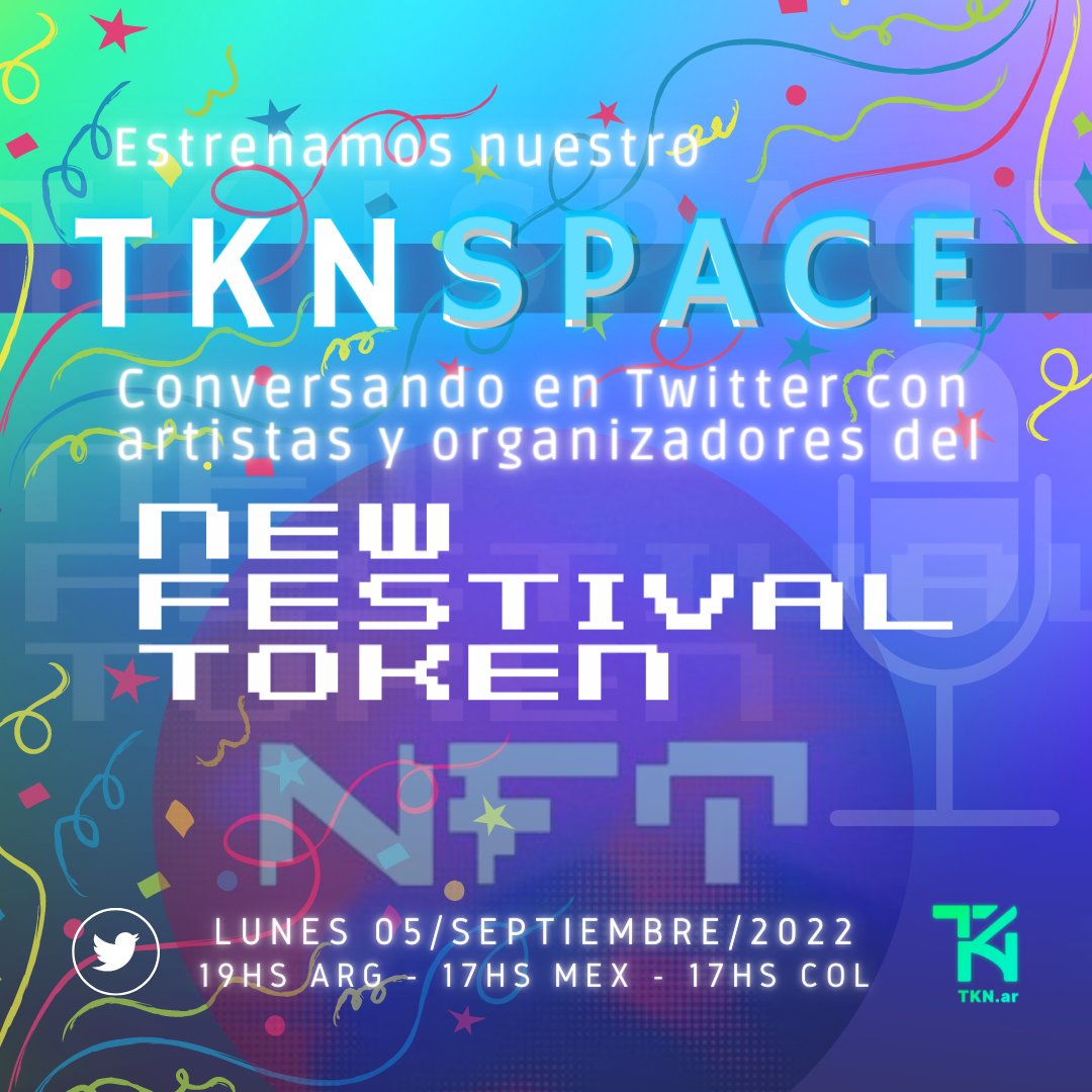 TKNar_ar's tweet photo. Charlaremos con @newfestivaltokn y lxs artistas que participarán en el 1er Festival Tokenizado:
@RocioCeleEguia @lukas_trips
@soylaflora @soydambass @icasis
@aidapippo @MirloRocket 
Gestores:
@orazi_ar @JimeNuska @_nicolas_nft
@SeresdearenaOk
Hay Poap🥳

https://t.co/3mVlUUDgcz https://t.co/3RWsEWUEys