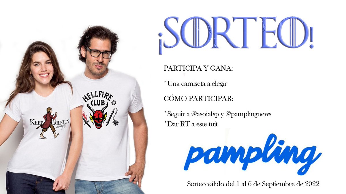 westerosesp's tweet photo. ¡ATENCIÓN: SORTEO DE UNA CAMISETA!
-Participa y gana una camiseta a elegir

Cómo Participar:
*Seguir a @asoiafsp y @PamplingNews 
*Dar RT a este tuit

¡Hay camisetas de GOT y #HouseoftheDragon 

(Sorteo válido desde hoy hasta el 6 de septiembre de 2022) https://t.co/LM7XCLj7HQ