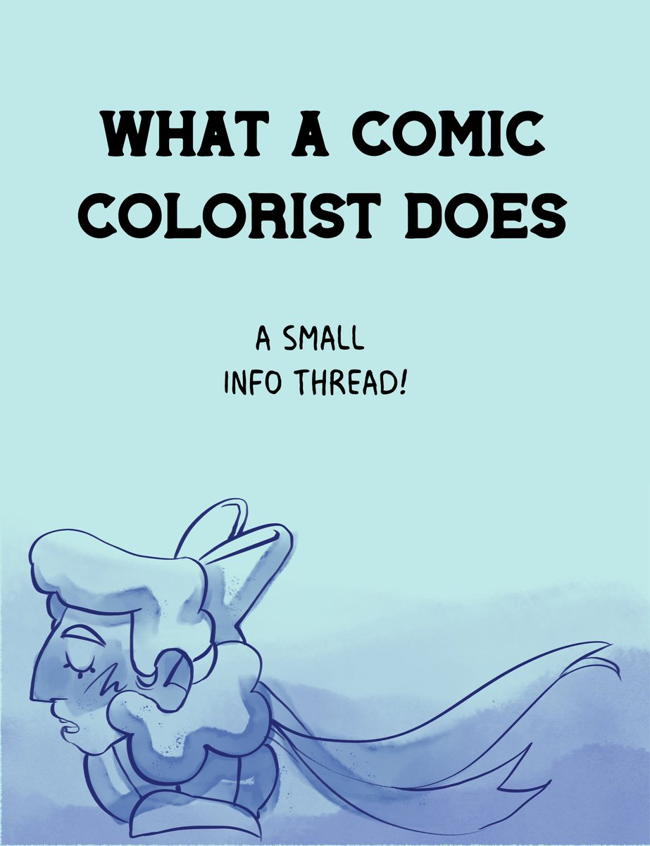 A small informational 🧵 on coloring for comics!