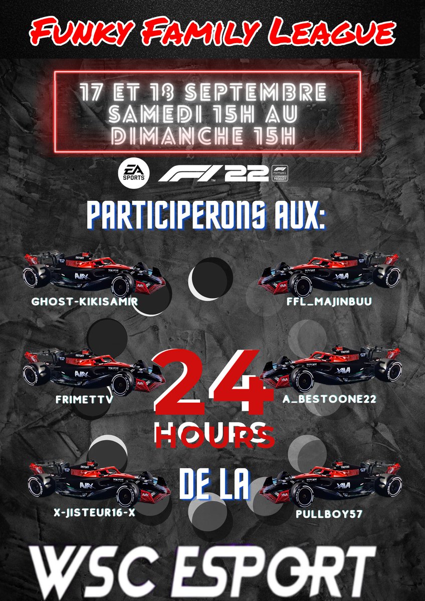 FunkyLeaguefam's tweet photo. Holà les amis ! Réservez votre week-end car les 24h de la @WscEsport arrivent ! La @FunkyLeaguefam est fiers de représenter ses couleurs ! Voici sa line up: https://t.co/vjdK0YtPSg