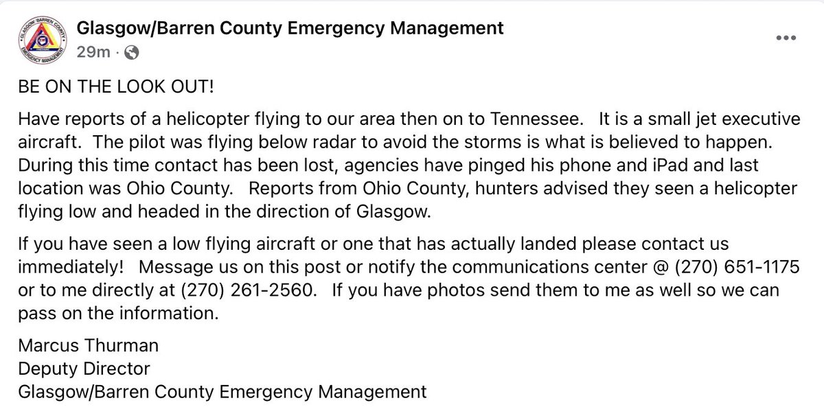 joeimel's tweet photo. Per Glasgow/Barren County Emergency Management FB page, they are looking for help in finding a lost, possibly downed small executive jet helicopter that was flying low to avoid the storms and has not been heard from. See attached photos. https://t.co/ue9X0Zzwfl