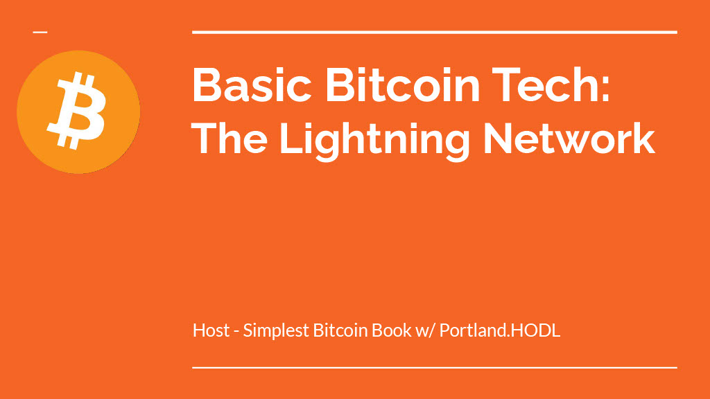 PortlandHODL's tweet image. Basic Bitcoin Tech : The Lightning Network! 

1/13