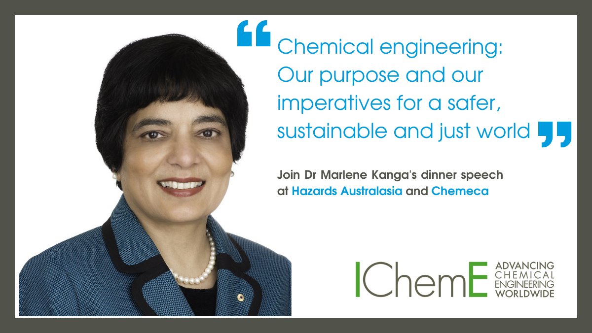 IChemE's tweet photo. Join chemical engineer Dr Marlene Kanga at #HazardsAus2022 & #Chemeca in #Australia!
In her speech she'll encourage chemical & process safety engineers to think about their personal responsibility in the transition to a greener world.
Full story: https://t.co/dUdoUCZDtP https://t.co/LA4NmwTiRA