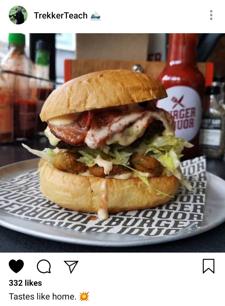 Ed's IG, picture of burger. Caption: Tastes like home. 