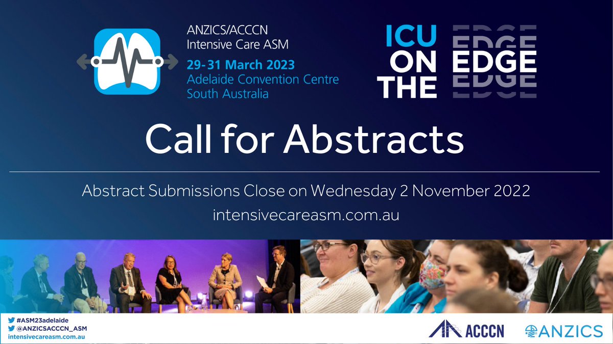 Abstract submissions for the 2023 ANZICS/ACCCN Annual Scientific Meeting are now open. The 2023 ASM will be held in Adelaide, on the picturesque edge of the Southern Ocean, and will explore & celebrate the theme of “ICU on the Edge”. intensivecareasm.com.au/call-for-abstr…