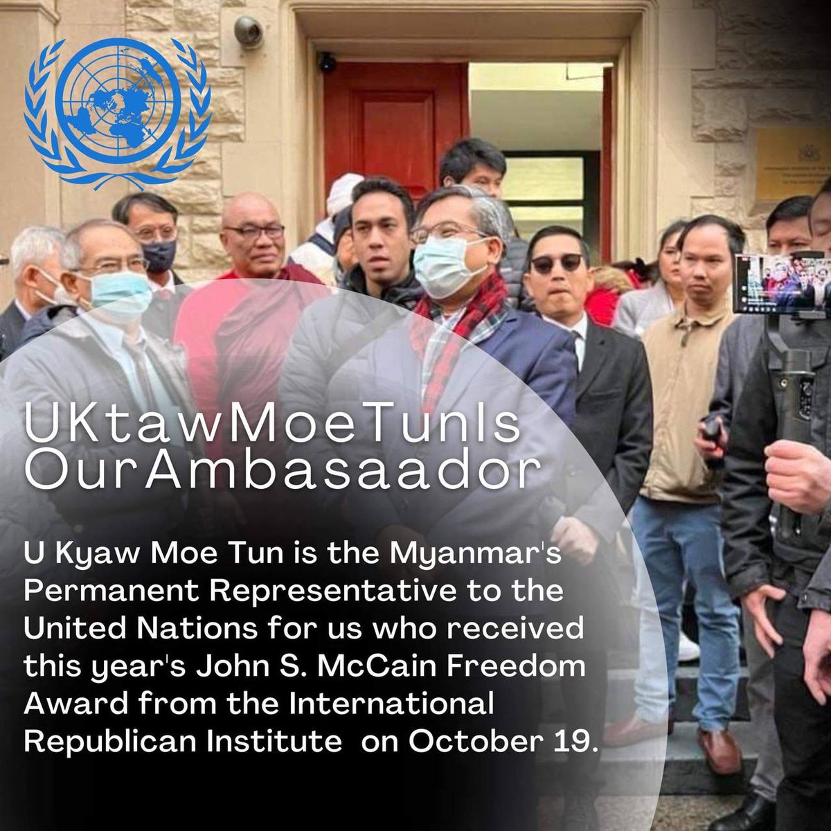KhineSweWin2's tweet photo. U Kyaw Moe Tun is the Myanmar's Permanent Representative to the United Nations for us who received this year's John S. McCain Freedom Award from the International Republican Institute  on October 19.
#UKtawMoeTunIsOurAmbasaador
#WhatsHappeningInMyanmar https://t.co/qC3uRrysTu