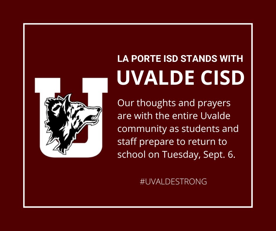 lpisd's tweet photo. Tuesday, Sept. 6 is the first day of school for @Uvalde_CISD. Please consider wearing their school colors, maroon and white, to show that our hearts are with the Uvalde community. #UvaldeStrong https://t.co/b2VudrFpbF
