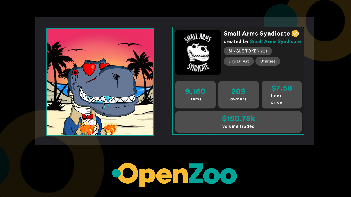 Congratulations <a href="/SyndicateSmall/">Small Arms Syndicate</a> !

The "Small Arms Syndicate" collection hit $150K in traded volume on #OpenZoo 🦕🦖

▶️openzoo.io/collection/0xc…

#NFTProject #ZooKeeper #NFT #GameFi #Wanchain $ZOO
