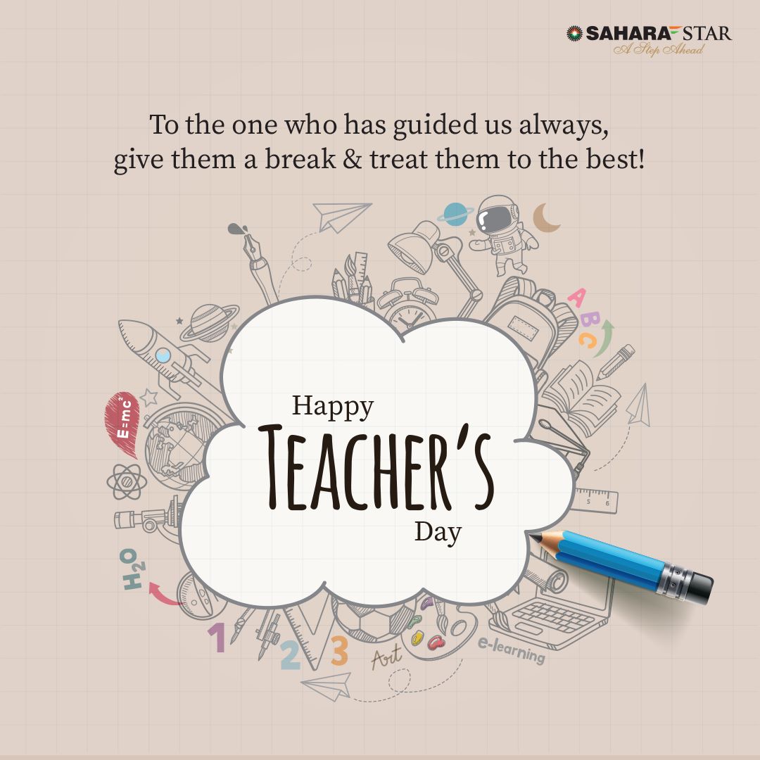 sahara_star's tweet photo. Let's express gratitude to the Guru who hindered our opportunity to excel. Team Sahara Star wishes a very Happy Teachers Day.

#happyteachersday2022 #mentor #Guardians #pillars #teachersday #teachers #importantperson #Guru #motivation #confience #futurebuilding #celebration https://t.co/FpvdzL9vuC