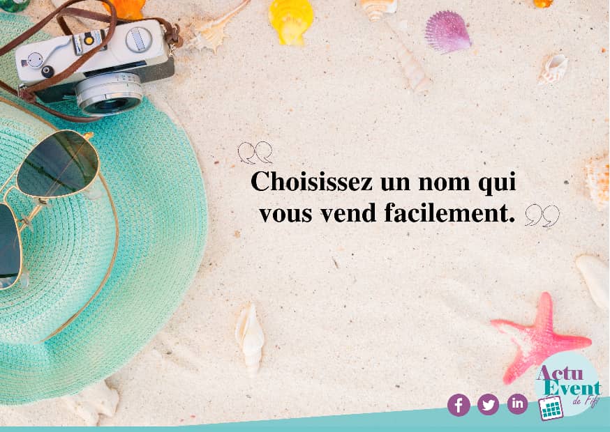 Il doit être facile à prononcer et surtout avoir du sens. 
Faites preuve de créativité et surtout de simplicité. 

Soyez original et vous verrez. 😇

#IdentitéEvenement #EventPlanner