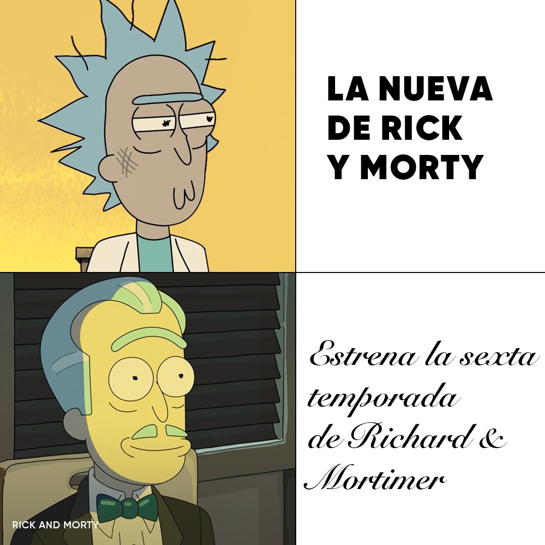 Quiero informarles atentamente que el primerísimo episodio de la sexta temporada de Richard y Mortimer, se encuentra actualmente al aire.
–Yo: