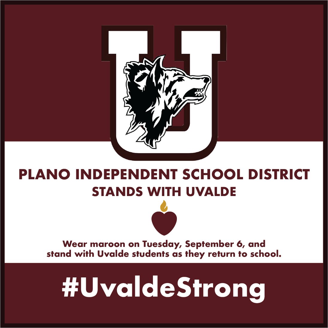 Plano ISD joins with districts across the state in support of the Uvalde community as students return to school on Tuesday, September 6. Please wear maroon to show support for Uvalde students, staff and families. #UvaldeStrong #PISDDedicatedtoCaring