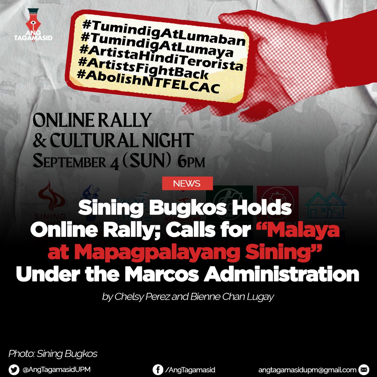 NEWS | Sining Bugkos Holds Online Rally; Calls for “Malaya at Mapagpalayang Sining” Under the Marcos Administration
by Chelsy Perez and Bienne Chan Lugay

READ: bit.ly/3QfaM2n

Design by Graphics Team