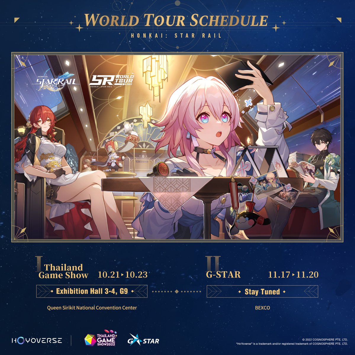 Hi, Trailblazers!
We'll be meeting you soon at G-STAR (Busan) and Thailand Game Show (Bangkok)!
Come to our booth to see what we have prepared for you!
For more info: hoyo.link/b26I3IA6

#HonkaiStarRail 
#SRWorldTour2022 
#GSTAR 
#ThailandGameShow