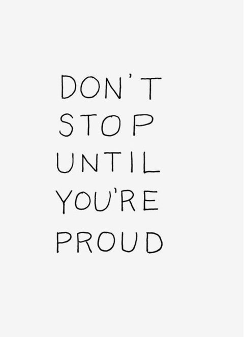 Don't Stop Until you're Proud 💪
.
.
.
#donotstop #proud #viral #instagram #motivationalquotes